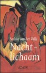 Valk, Saskia van der - Nachtlichaam