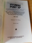 Olving, P.H - Vraagbaak Hyundai Pony XP. Benzinemodellen 1986-1990.
