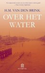 H.M. van den Brink - Over het water