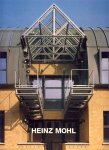 Mohl, Heinz    Werner, Frank R. - Heinz Mohl   Buildings and Projects - Bauten und Projekte