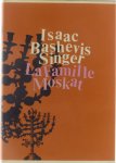 Isaac Bashevis-Singer Gisèle Bernier - La famille Moskat