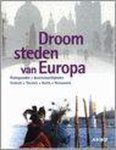 Onbekend - Droomsteden Van Europa