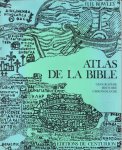 Rowley H.H. - Atlas de la Bible. Geographie, Histoire, Chronologie