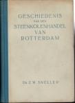 Sneller, Z.W. - Geschiedenis van den Steenkolenhandel van Rotterdam