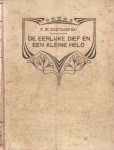 Dostojefski, F.M. - De eerlijke dief en een kleine held