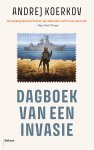 Andrej Koerkov - Dagboek van een invasie