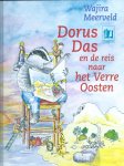 Wajira Meerveld - Dorus das en de reis naar het verre oosten