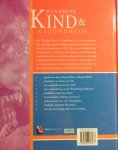 Schiet , Marga . [ isbn 9789026928277 ] - Handboek Kind & Gezondheid . (  Het Handboek Kind & Gezondheid is tot stand gekomen door een uniek samenwerkingsverband tussen MOM en het Emma kinderziekenhuis AMC. Het is een handboek dat onmisbaar is in ieder gezin met kinderen, of die nu peuter  -