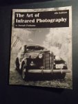 Paduano, Joseph - The Art of Infrared Photography ( 4th Edition)