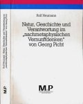 Neumann, Rolf - Natur, Geschichte und Verantwortung im nachmetaphysischen Vermunftdenken von Georg Picht
