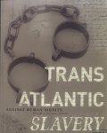 Tibbles, Anthony H. - Transatlantic Slavery. Against Human Dignity