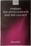 Richard Bett 298355 - Pyrrho, His Antecedents, and His Legacy