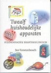 J. Vorstenbosch - Twaalf Huishoudelijke Apparaten