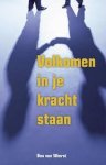 Wierst, Bea van - Volkomen in je kracht staan