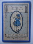 Espé, T. & Enid Taylor. - Arabella IJdeltuit. Op rijm door T. Espé.