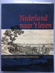 Anne Kent Rush - Nederland naar 't leven
