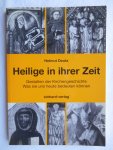 Deutz, Helmut - Heilige in ihrer Zeit Deutz, Helmut - Heilige in ihrer Zeit