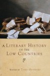 HERMANS, THEO (ED.). - A Literary History of the Low Countries.