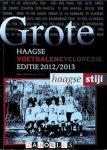 Martin van Zaanen - Grote Haagse Voetbalencyclopedie editie 2012 / 2013