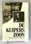 Duyster, A. - De kuiperszoon --- Leven en werk van Hendrik Don Duyster, A. - De kuiperszoon --- Leven en werk van Hendrik Don