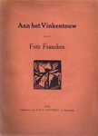 Fritz Francken - Aan het Vinkentouw