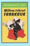 Holtrop, Willem - Tekent Frankrijk