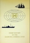 HAPAG - Short History of the Hamburg-Amerika Linie 1847-1963 HAPAG