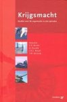 Muller, E.R.(red) - Krijgsmacht. Studies over de organisatie en het optreden Muller, E.R.(red) - Krijgsmacht. Studies over de organisatie en het optreden