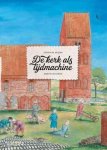 KEIJSER, STEFAN DE & MARTIN HILLENGA - De Kerk als Tijdmachine [ Prentenboek over de geschiedenis van kerkbouw ]