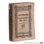 (Annual) - Annuaire du département de l'Allier, contenant la Concordance des Calendriers, Fonctionnaires, Mesures, Monnaies, Bureaux et - Relais de Poste, etc. Pour l'année bissextile 1832.