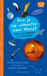Govert Schilling - Bliksemlezen - Kun je op vakantie naar Mars?