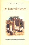 Meer, Anita van der - De uitverkorenen. Een goeroe: fascinatie en ontmaskering.