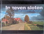 Brandsma, Rinze - In zeven sloten: van Zonzeel tot Hellegat