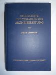 Gstirner, Prof. Fritz - Grundstoffe und Verfahren der Arzneibereitung
