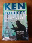 Follett, K. - Sporen naar de dood