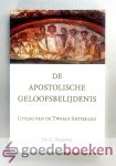 Harinck, Ds. C. - De apostolische geloofsbelijdenis --- Uitleg van de Twaalf Artikelen