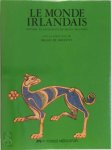 Brian De Breffny - Le monde Irlandais Histoire et civilisation du peuple Irlandais