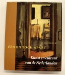 BEHEYDT, LUDO. - Een en toch apart. Kunst en cultuur van de Nederlanden.