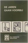 Vercammen Louis (samenstelling) - De jaren gaan voorbij, Jaarboek 2002 van het Felix Timmermans-Genootschap