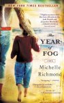 Michelle Richmond - The Year of Fog