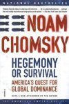 Chomsky, Noam - Hegemony or Survival