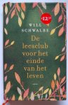 Schwalbe, Will - De leesclub voor het einde van het leven