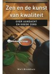Marc Brookhuis - Zen en de kunst van kwaliteit