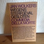 Wolkers, J. - Wegens sterfgeval gesloten / druk 1