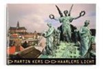 Martin Kers & Peter Hamman - Haarlems licht