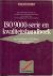 Heer, A. de / Ahaus, C.T.B. - ISO 9000-serie en kwaliteitshandboek