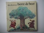 Bouhuys - Borre de beer / druk 1 uit 1972
