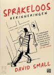 David Small - Sprakeloos herinneringen