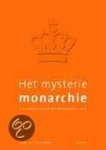 Ginneken, J. van - Het mysterie monarchie / een interview met het Nederlandse volk