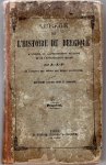 J.-J.-P. - Abrégé de l'histoire de Belgique. A l'usage de l'enseignement primaire et de l'enseignement moyen.  With 7 maps in colour